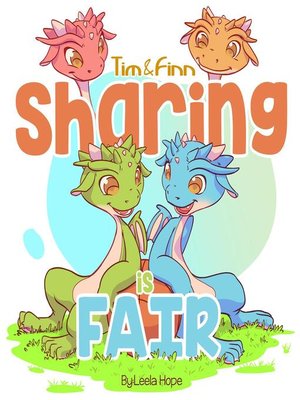cover image of Tim and Finn the Dragon Twins--Sharing is Fair